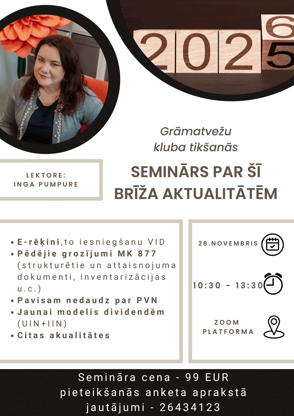 Afiša: Grāmatvežu kluba tikšanās „Seminārs par šī brīža aktualitātēm”, 28. novembris, lektore Inga Pumpure